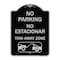 Signmission No Parking No Estacionar Tow Away Zone W/ Graphic Heavy-Gauge Alum Sign, 24" x 18", BS-1824-23804 A-DES-BS-1824-23804 - alternate 1